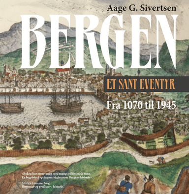 Bergen av Aage G. Sivertsen