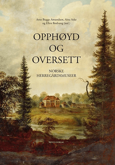 Opphøyd og oversett