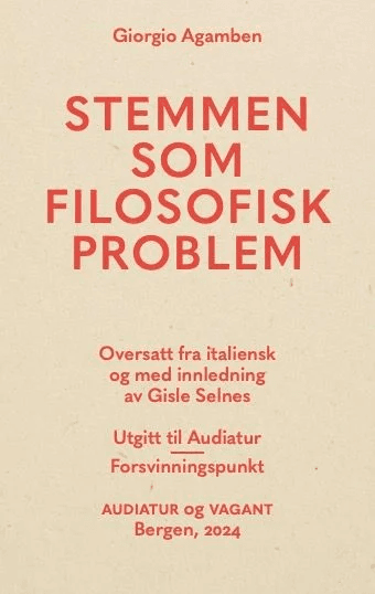 Stemmen som filosofisk problem av Giorgio Agamben