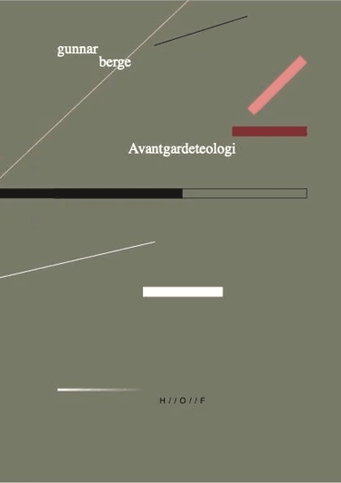 Avantgardeteologi av Gunnar Berge