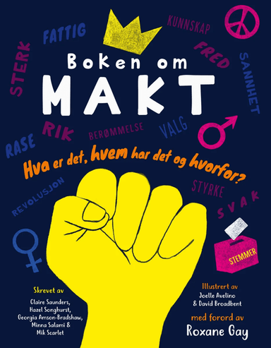 Boken om makt av Georgia Amson-Bradshaw, Minna Salami, Claire Saunders, Mik Scarlet, Hazel Songhurst