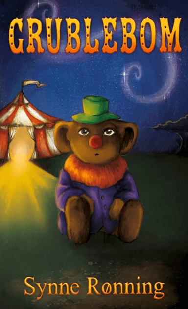 Grublebom &amp; sirkusprinsessene av Synne Rønning