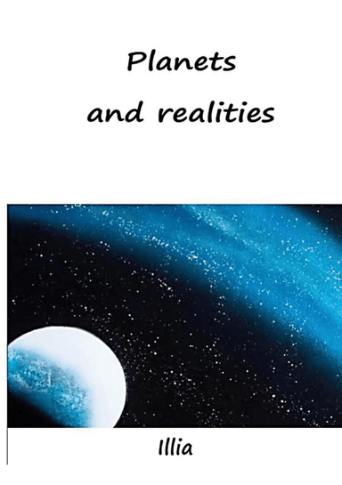 Planets and realities av Ingrid Illia Haugerud