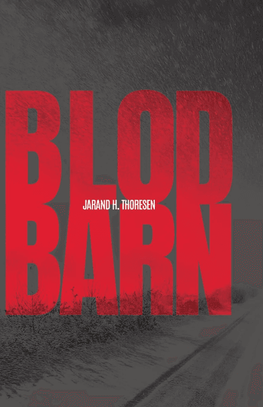 Blodbarn av Jarand H. Thoresen
