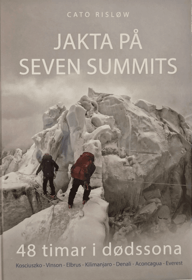 Jakta på seven summits av Cato Risløw