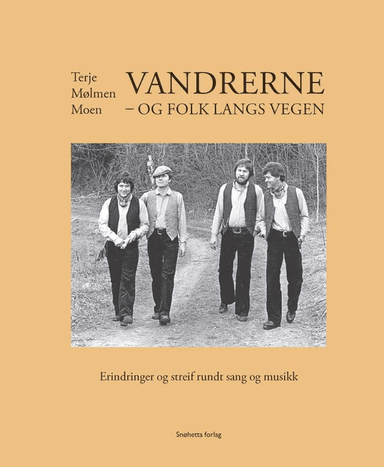 Vandrerne - og folk langs vegen av Terje Mølmen Moen