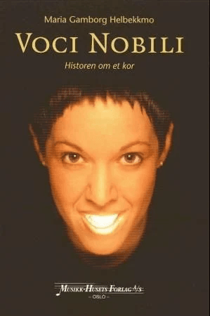 Voci nobili av Maria Gamborg Helbekkmo
