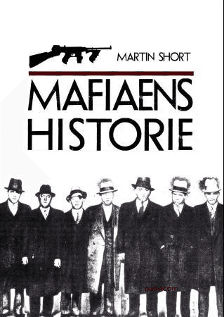 Mafiaens historie av Martin Short