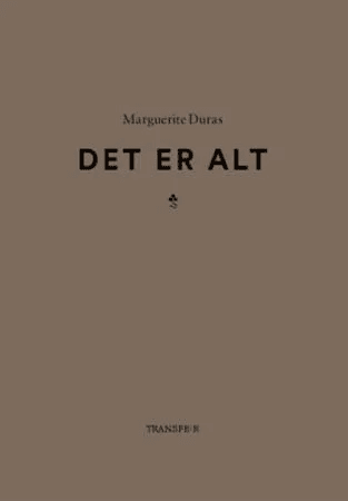 Det er alt av Marguerite Duras