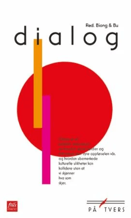 Dialog av Trine-Line Biong, Kari Bu