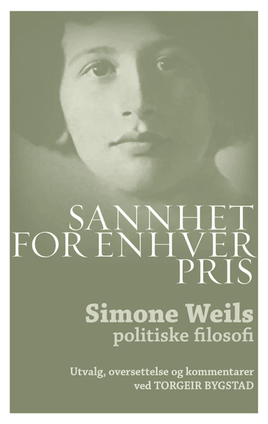 Sannhet for enhver pris av Simone Weil
