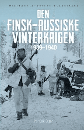 Den finsk-russiske vinterkrigen 1939-1940 av Per Erik Olsen