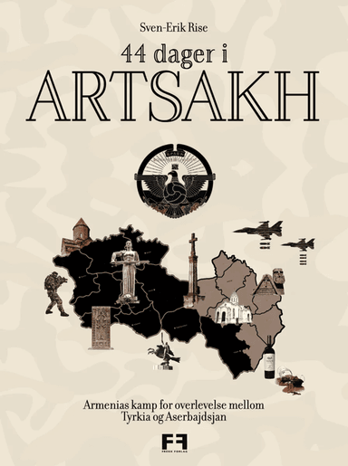 44 dager i Artsakh av Svein-Erik Rise