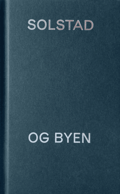 Solstad og byen av Pernille Boye Ahlgren