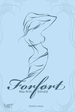 Forført av May Britt Stendal