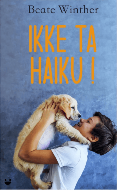 Ikke ta Haiku! av Beate Winther