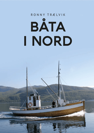 Båta i nord av Ronny Trælvik