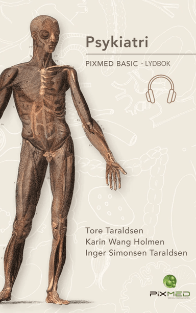 Psykiatri av Karin Wang Holmen, Inger Simonsen Taraldsen, Tore Taraldsen