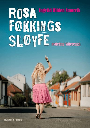 Rosa føkkings sløyfe av Ingvild Hilden Smørvik