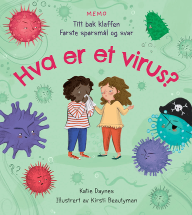 Hva er et virus? av Katie Daynes
