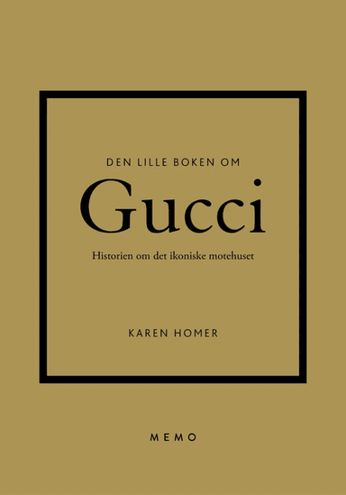 Den lille boken om Gucci av Karen Homer