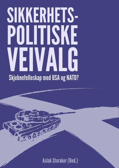 Sikkerhetspolitiske veivalg