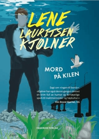 Mord på Kilen av Lene Lauritsen Kjølner