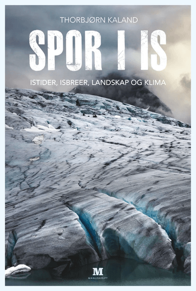 Spor i is av Thorbjørn Kaland