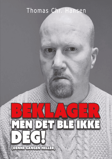 Beklager men det ble ikke deg av Thomas Chr. Hansen