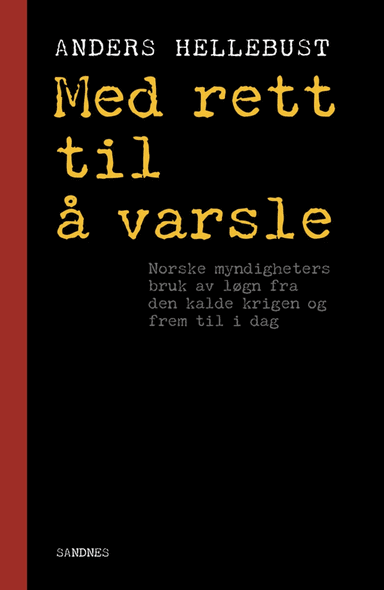 Med rett til å varsle av Anders Hellebust