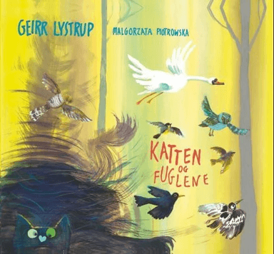 Katten og fuglene av Geirr Lystrup