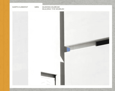 Building the Museum of Modern Art in Warsaw / Budowa Muzeum Sztuki Nowoczesnej w Warszawie