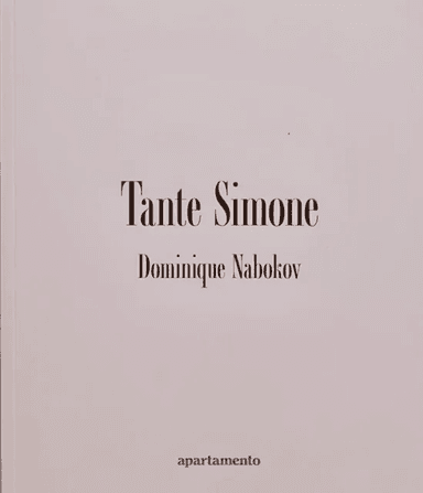 Tante Simone, Dominique Nabokov av Dominique Nabokov