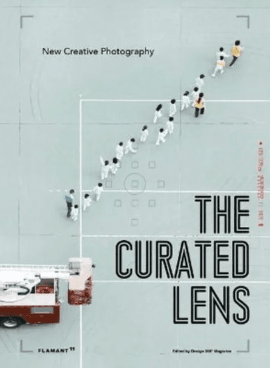 Curated Lens: New Creative Photography av Wang Shaoqiang