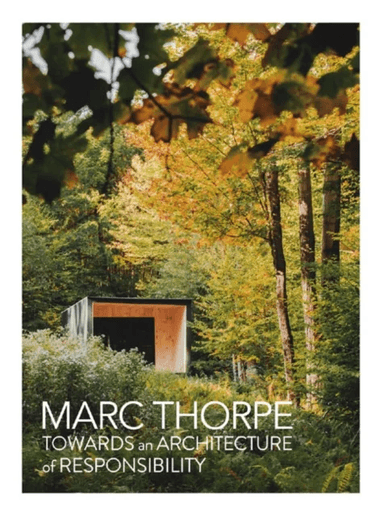 Towards an Architecture of Responsibility av Marc Thorpe