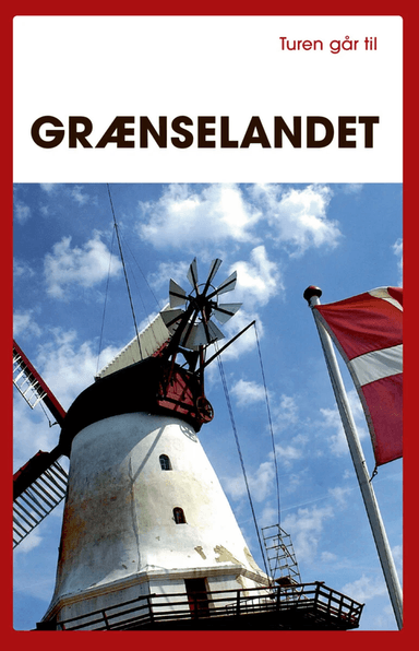 Turen går til grænselandet av Gunhild Riske