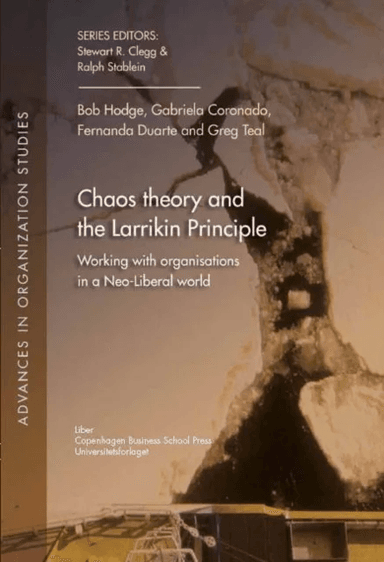 Chaos Theory &amp; the Larrikin Principle av Bob Hodge, Gabriela Coronado, Fernanda Duarte