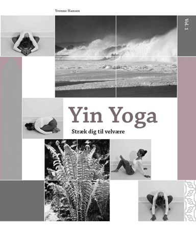 Yin Yoga av Yvonne Hansen