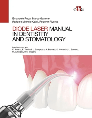 Manual of Diode Laser in Dentistry and Stomatology av Emanuele Ruga, Marco Garrone, Raffaele Michele Calvi, Roberto Riversa E. Amerio, M. Amoroso, L.
