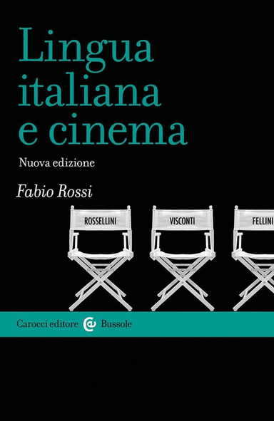 Lingua italiana e cinema av Fabio Rossi