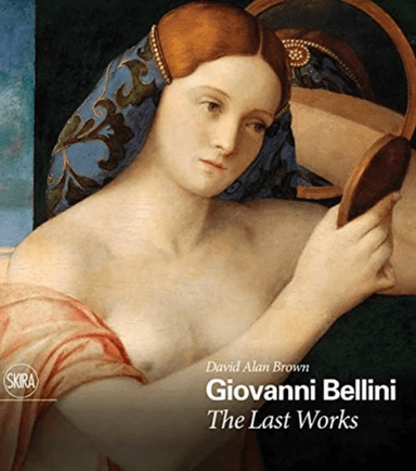 Giovanni Bellini: The Last Works av David Alan Brown
