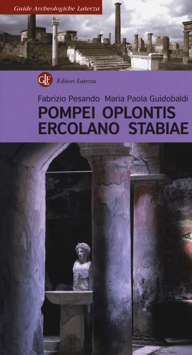Pompei, Oblontis, Ercolano, Stabiae av Fabrizio Guidobaldi Maria Paola Pesando