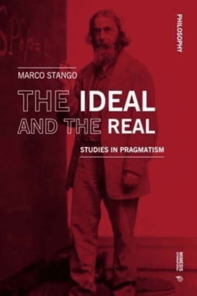 The Ideal and the Real av Marco Stango
