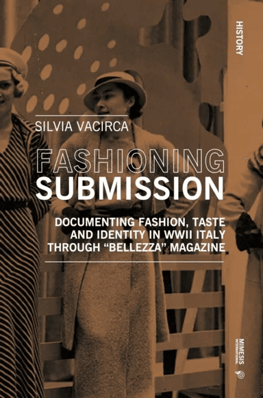 Fashioning Submission av Silvia Vacirca