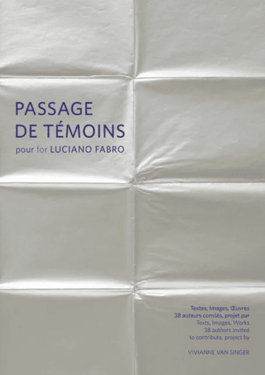 Passage de temoins pour Luciano Fabro av Vivianne van Singer