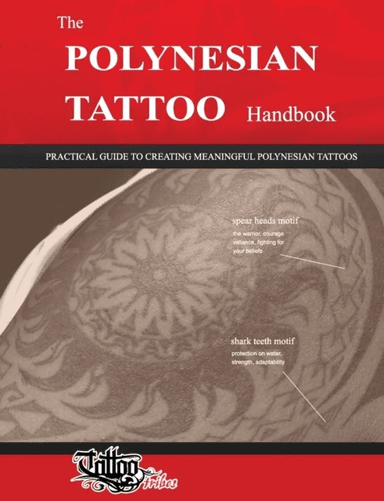 The POLYNESIAN TATTOO Handbook av Roberto Gemori