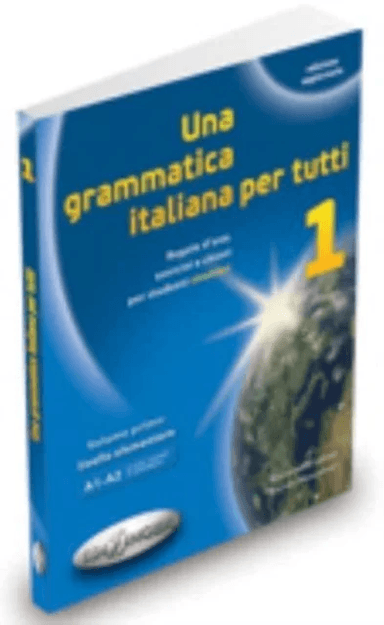Una grammatica italiana per tutti. Vol. 1 av Alessandra Latino