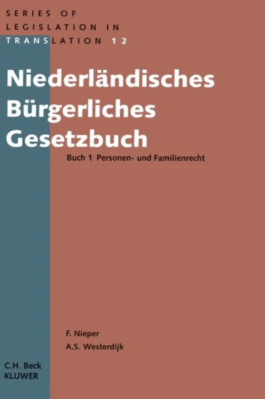 Niederlandisches Burgerliches Gesetzbuch Buch 1 Personen- und Familienrecht av Franz Nieper, Arjen S. Westerdijk