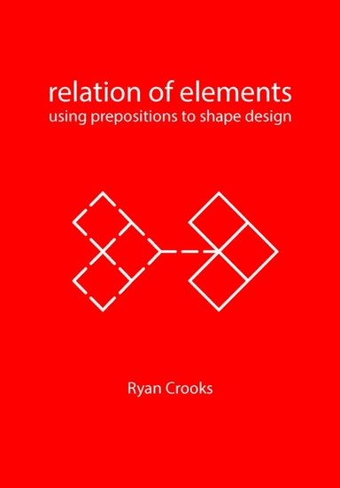 Relation of Elements av Ryan Crooks
