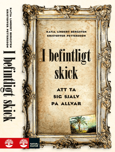 I befintligt skick av Bergsten